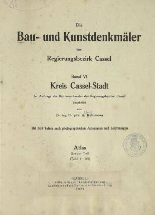 6: Kreis Cassel-Stadt : Atlas, Teil 1. (Tafel 1 - 164)