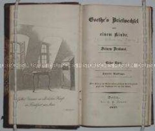 Veröffentlichung des Briefwechsels zwischen Goethe und Bettina von Arnim