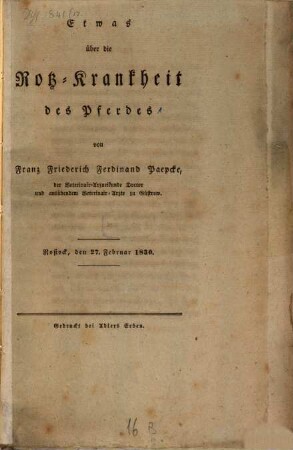 Etwas über die Rotz-Krankheit des Pferdes