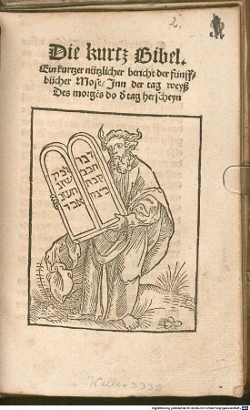 Die kurz Bibel : Ein kurzer Bericht der 5 Bücher Moses