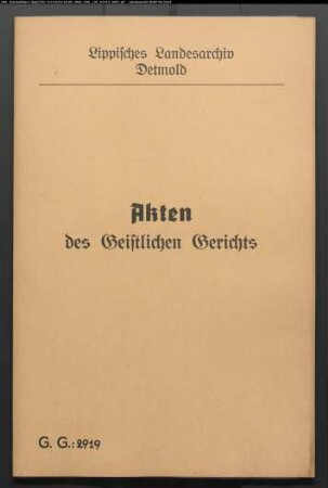 Ehestreit zwischen der Ehefrau Frewel (Frevel)und ihrem Ehemann Christoph Frewel, Einlieger auf Stätte Nr. 10 zu Augustdorf
