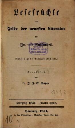 Lesefrüchte vom Felde der neuesten Literatur des In- und Auslandes. 1851,2, 1851,2