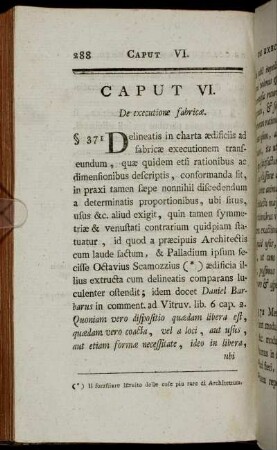 Caput VI. De executione fabricæ.