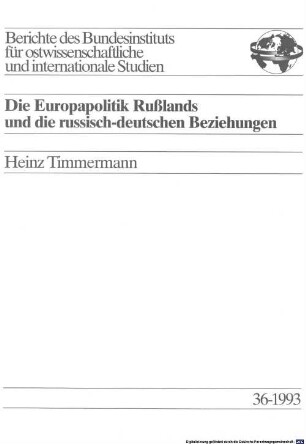 Die Europapolitik Rußlands und die russisch-deutschen Beziehungen