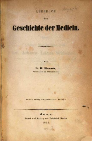 Lehrbuch der Geschichte der Medicin und der epidemischen Krankheiten. 1, Lehrbuch der Geschichte der Medicin