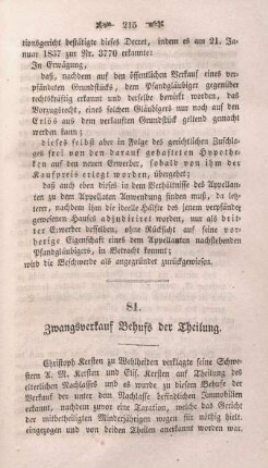 81. Zwangsverkauf Behufs der Theilung.