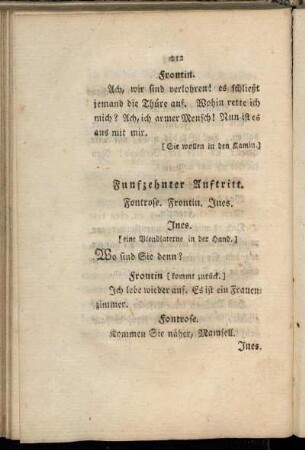 Funfzehnter Auftritt. Fontrose. Frontin. Ines.
