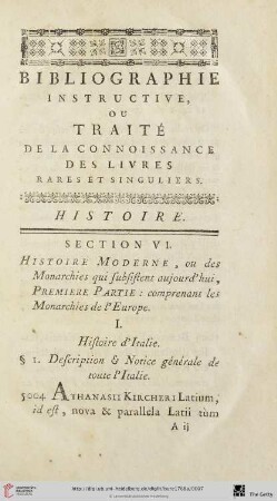 Section VI: Histoire moderne, ou des monarchies qui subsistent aujourd'hui; première partie: comprenant les monarchies de l'Europe