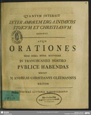 Quantum Intersit Inter Amorem Erga Inimicos Stoicum Et Christianum : exponit atque Orationes ... In Franciscaneo Nostro Publice Habendas