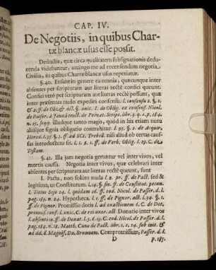 Cap. IV. De Negotiis, in quibus Chartæ blancæ usus esse posit.