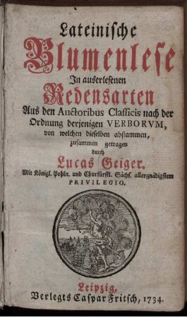 Lateinische Blumenlese In auserlesenen Redensarten