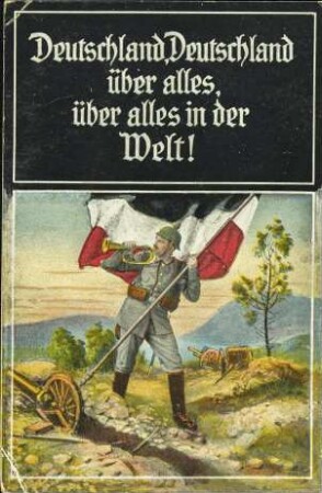 Deutschland, Deutschland über alles, über alles in der Welt!