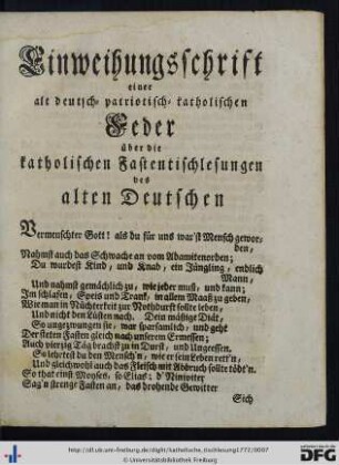 Einweihungsschrift einer alt deutsch- patriotisch- katholischen Feder über die katholischen Fastentischlesungen des alten Deutschen.