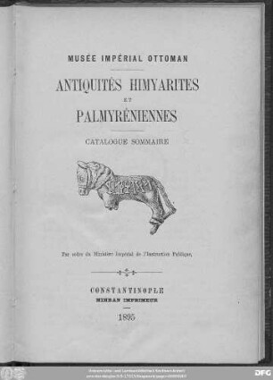 Antiquités himyarites et palmyréniennes : catalogue sommaire