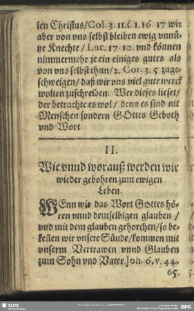II. Wie unnd worauß werden wir wieder gebohren zum ewigen Leben