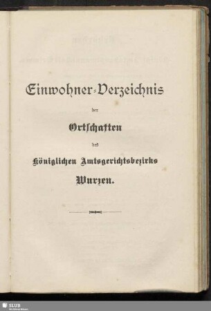 Landgemeinden : Einwohner-Verzeichnis der Ortschaften des königlichen Amtsgerichtsbezirks Wurzen