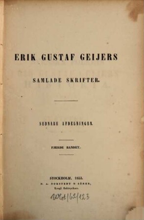 Erik Gustaf Geijers Samlade skrifter, 2,4