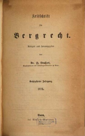Zeitschrift für Bergrecht : ZfB, 16. 1875