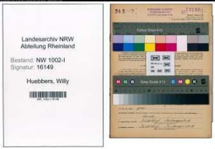 Entnazifizierung Willy Huebbers, geb. 07.02.1896 (Angest.)
