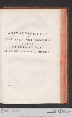 Animadversiones in Constantini porphyrogeniti libros de thematibus et de administrando imperio
