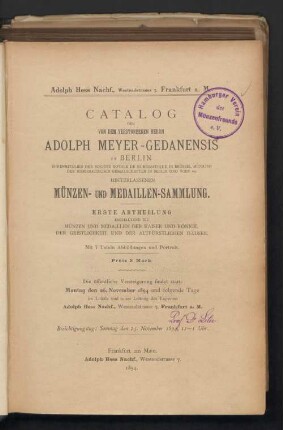 Abt. 1: Münzen und Medaillen der Kaiser und Könige, der Geistlichkeit und der Altfürstlichen Häuser
