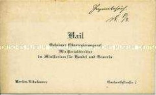 Visitenkarte des Ministerialdirektors im Ministerium für Handel und Gewerbe Ernst Alexander Bail aus der Sammlung des Reichskanzlers Wilhelm Marx / Kategorie "Beamte" - Sachkonvolut