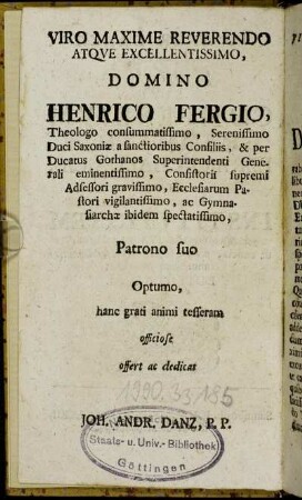 Viro Maxime Reverendo atque Excellentissimo, Domino Henrico Fergio,[...]