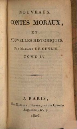 Nouveaux Contes Moraux, Et Nouvelles Historiques, 4