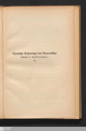 2: Chemische Technologie der Naturvölker