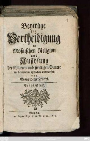 Stück 1: Beyträge zur Vertheidigung der Mosaischen Religion und Auflösung der schweren und strittigen Puncte