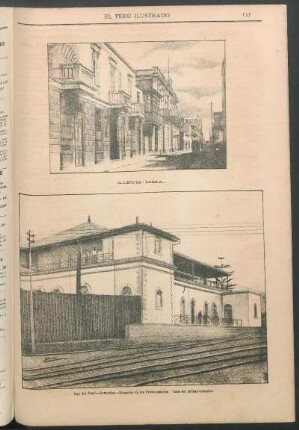 [Vista del] Sur del Perú - Arequipa - Estación de los Ferro-carriles - Casa del Administrador.