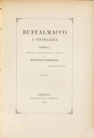 Buffalmacco a Vincigliata : Novella estratta dalle cronache inedite