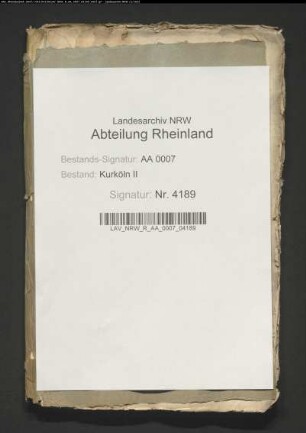 Verzeichnisse von Akten und Auszüge aus Akten betr. die Auseinandersetzungen Kurkölns mit Jülich-Berg-Kleve