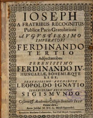 Joseph a fratribus recognitus : publicae pacis gratulatione a Collegio S. I. Vienae datus