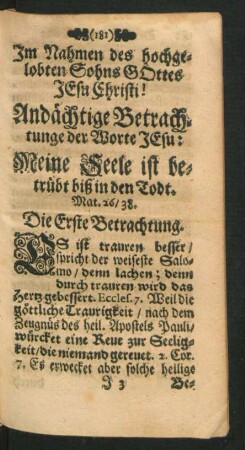 Andächtige Betrachtunge der Worte Jesu: Meine Seele ist betrübt biß in den Todt.