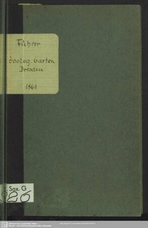 Führer durch den zoologischen Garten zu Dresden