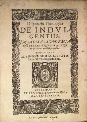 Disputatio Theologica De Indvlgentiis