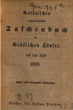 Gothaisches genealogisches Taschenbuch der gräflichen Häuser. 42, 42. 1869