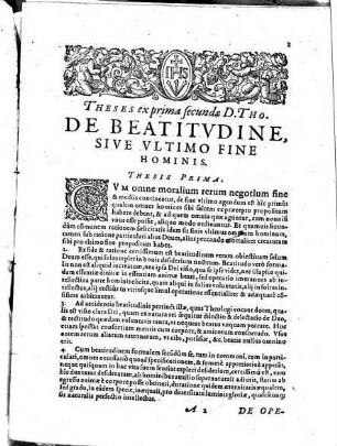Theses Theologicae Ex Tota Prima Secundae Divi Thomae : In alma Ingolstadiensi Academia ad publicam Disputationem propositae ...