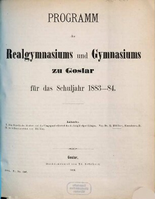 Programm des Realgymnasiums und Gymnasiums zu Goslar : für das Schuljahr .... 1883/84
