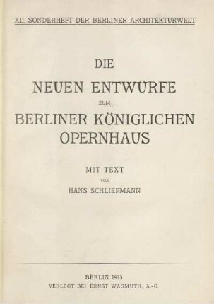 Die neuen Entwürfe zum Berliner Königlichen Opernhaus