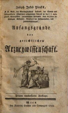 Anfangsgründe der gerichtlichen Arzneywissenschaft