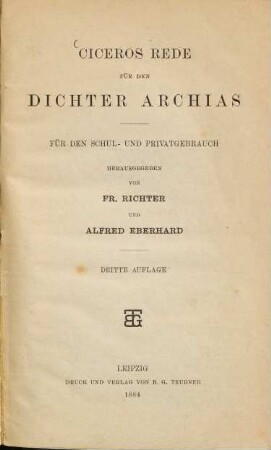 Ciceros Rede für den Dichter Archias : für den Schul- und Privatgebrauch