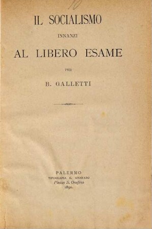 Il Socialismo innanzi al libero esame