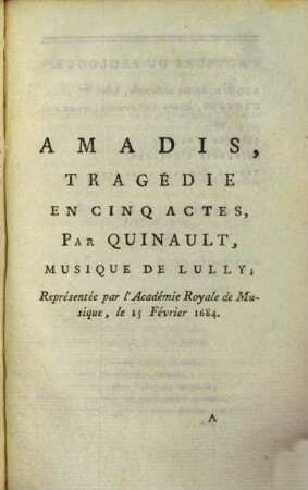 Amadis : Tragédie ; En Cinq Actes