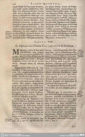 CAPUT VIII. De Differentia inter Virtutem Terrae Conservativam & Directivam.