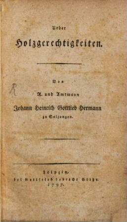 Ueber Holzgerechtigkeiten