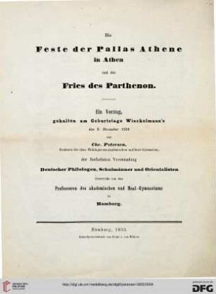 Die Feste der Pallas Athene in Athen und der Fries des Parthenon : ein Vortrag gehalten am Geburtstage Winckelmann's den 9. December 1854