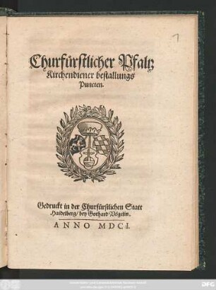 Churfürstlicher Pfaltz Kirchendiener bestallungs Puncten