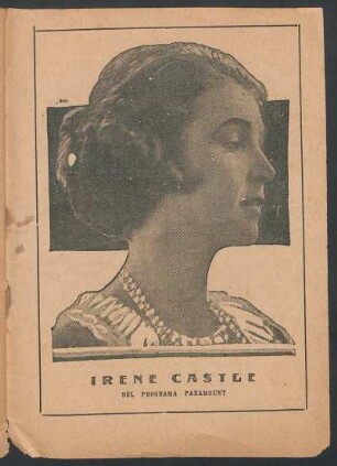 [Fotografía de] Irene Castle : Del programa Paramount
